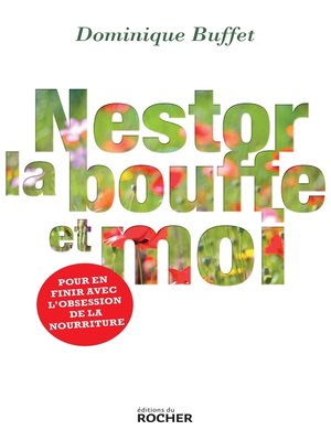 cover image of Nestor, la bouffe et moi
